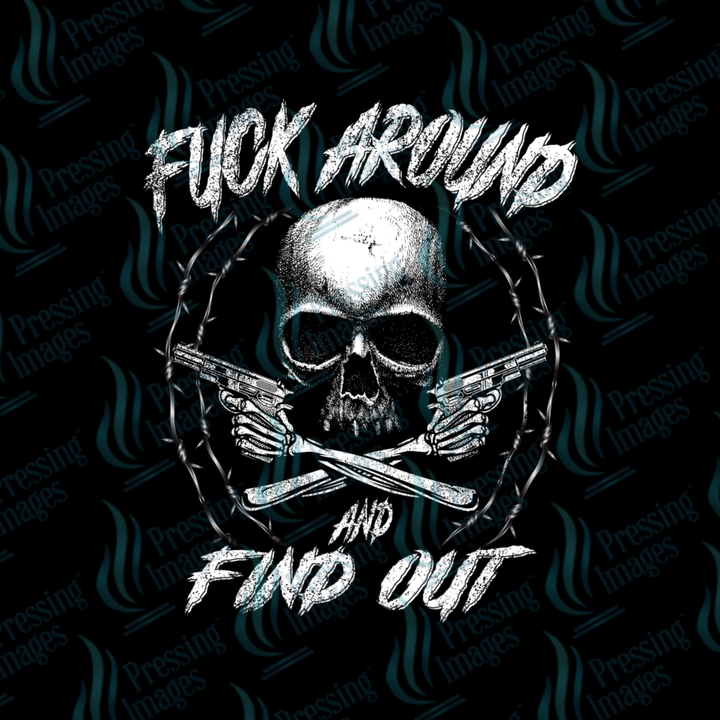 DTF 7486 Fuck Around and Find Out — detail view — Pressing Images Canada