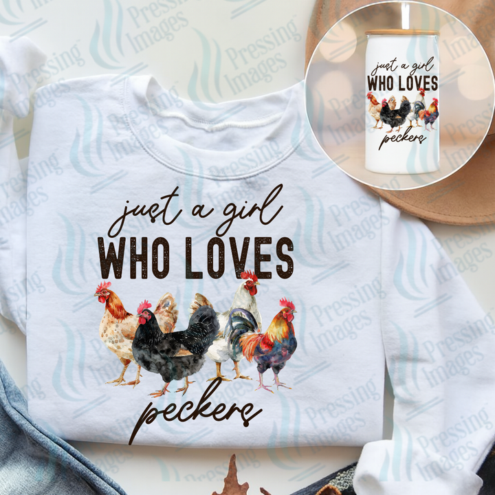 DTF 7491 Just A Girl Who Loves Peckers — Pressing Images Canada