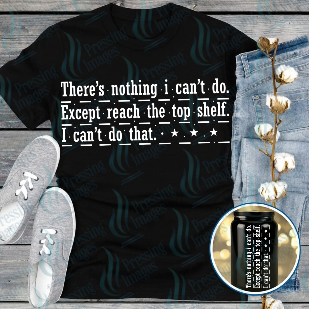 DTF 7510 I Can't Do That — Pressing Images Canada