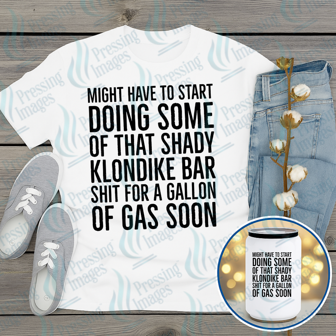 DTF 7515 Klondike Bar Shit — Pressing Images Canada