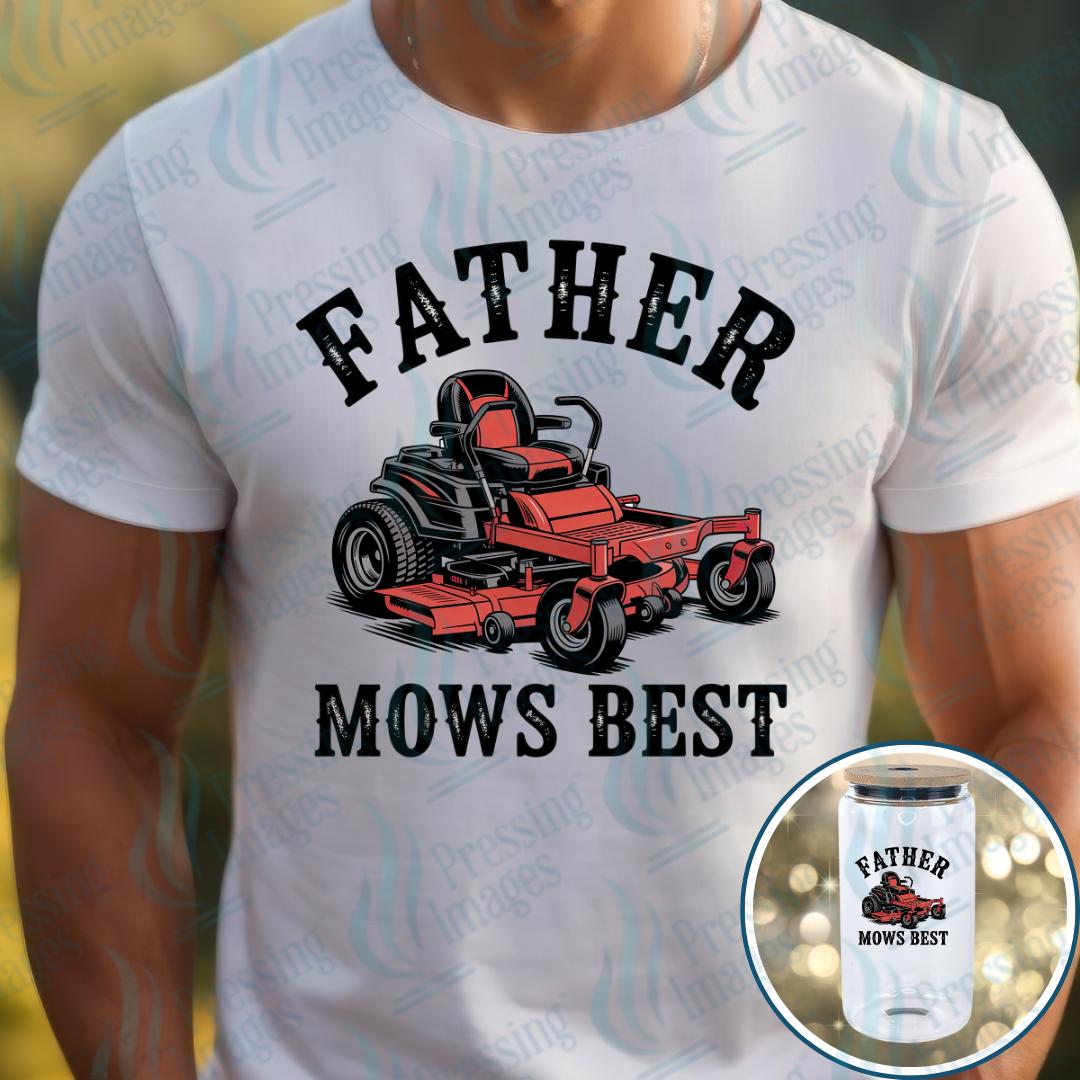 DTF 7573 Father Mows Best — Pressing Images Canada
