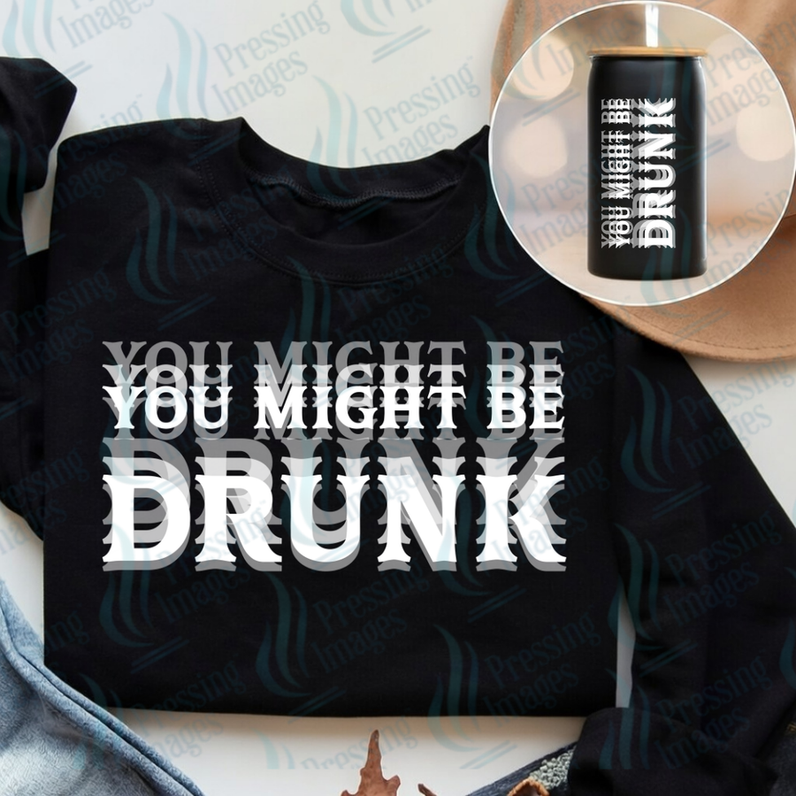 UVD 7581 You Might Be Drunk — Pressing Images Canada
