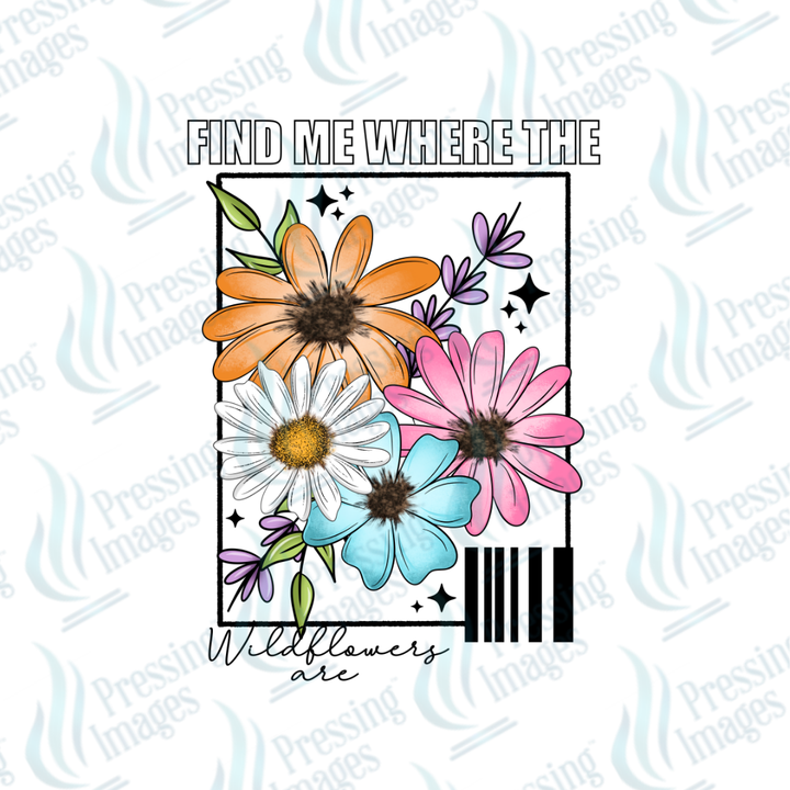 Find Me Where The Wild Things Are DTF Transfer | Pressing Images (DTF 7582)