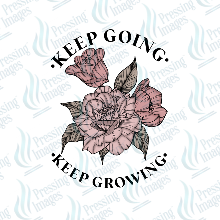 Keep Going DTF Transfer | Pressing Images (DTF 7583)