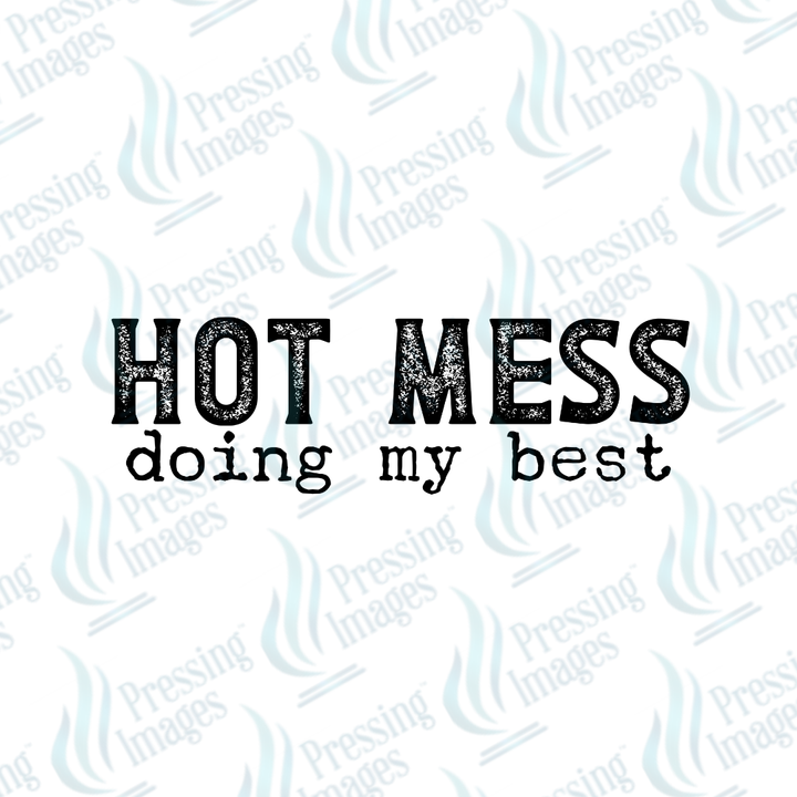 DTF 7608 Hot Mess