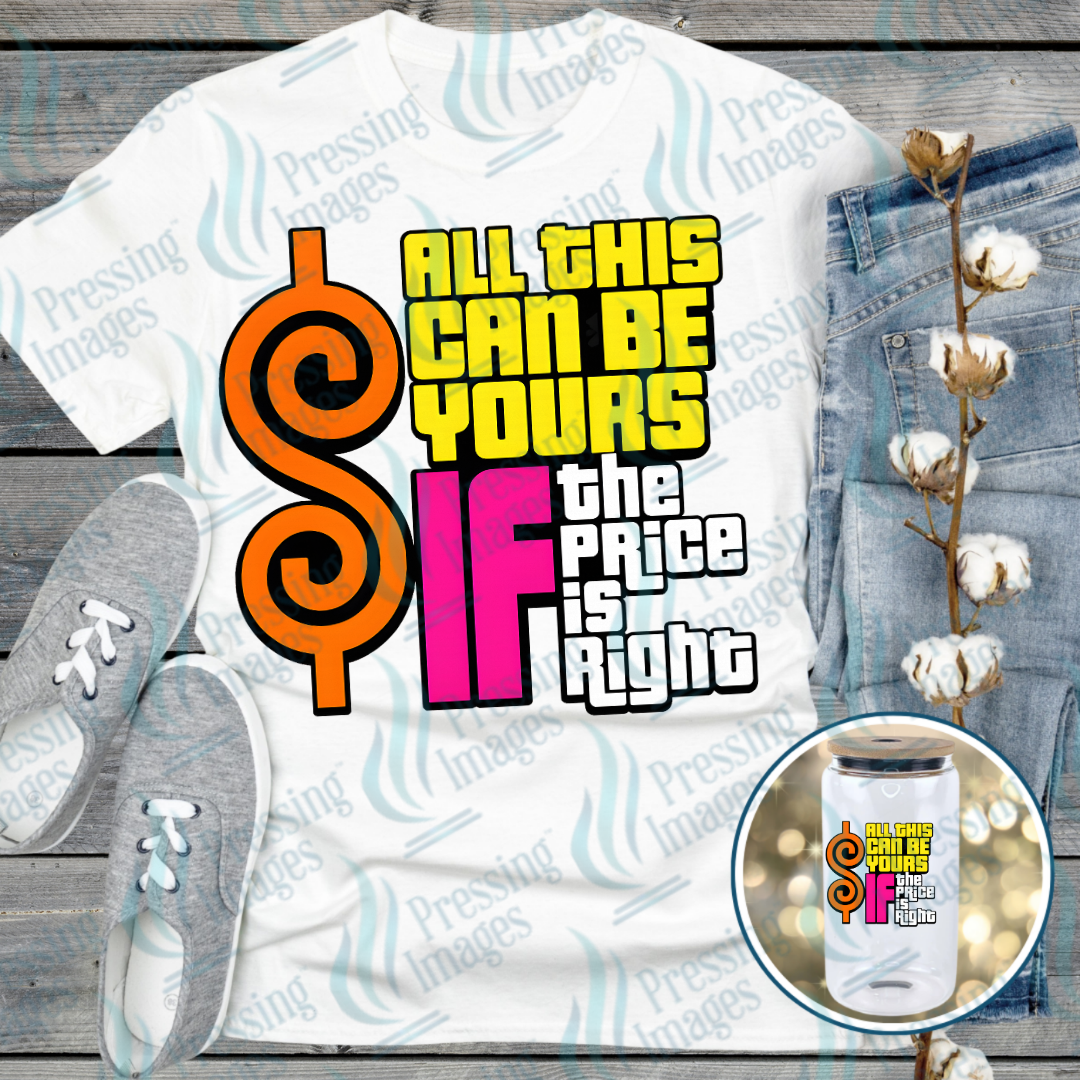 All This Can Be Yours| Pressing Images (DTF 7614)