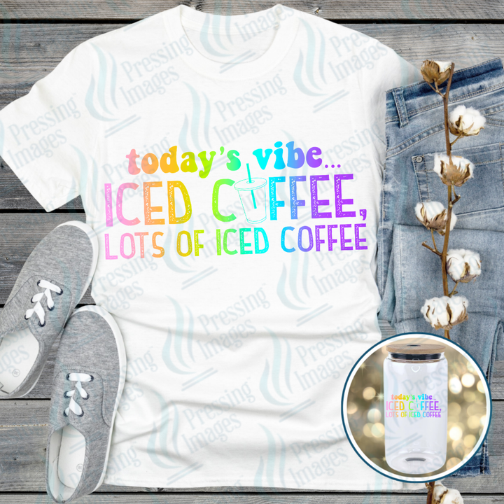 Today's Vibe  | Pressing Images (DTF 7631)