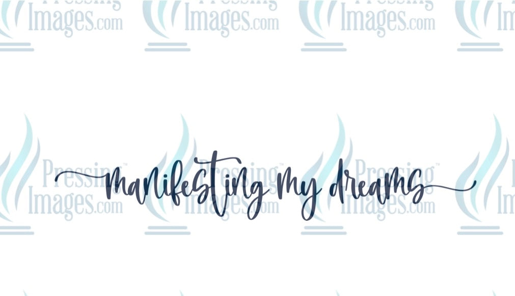 DTF: 1051 Manifesting my dreams