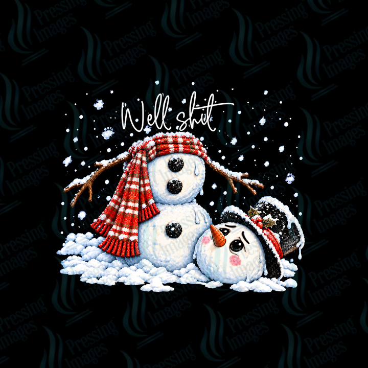 Well Shit Snowman| Pressing Images (#7682)