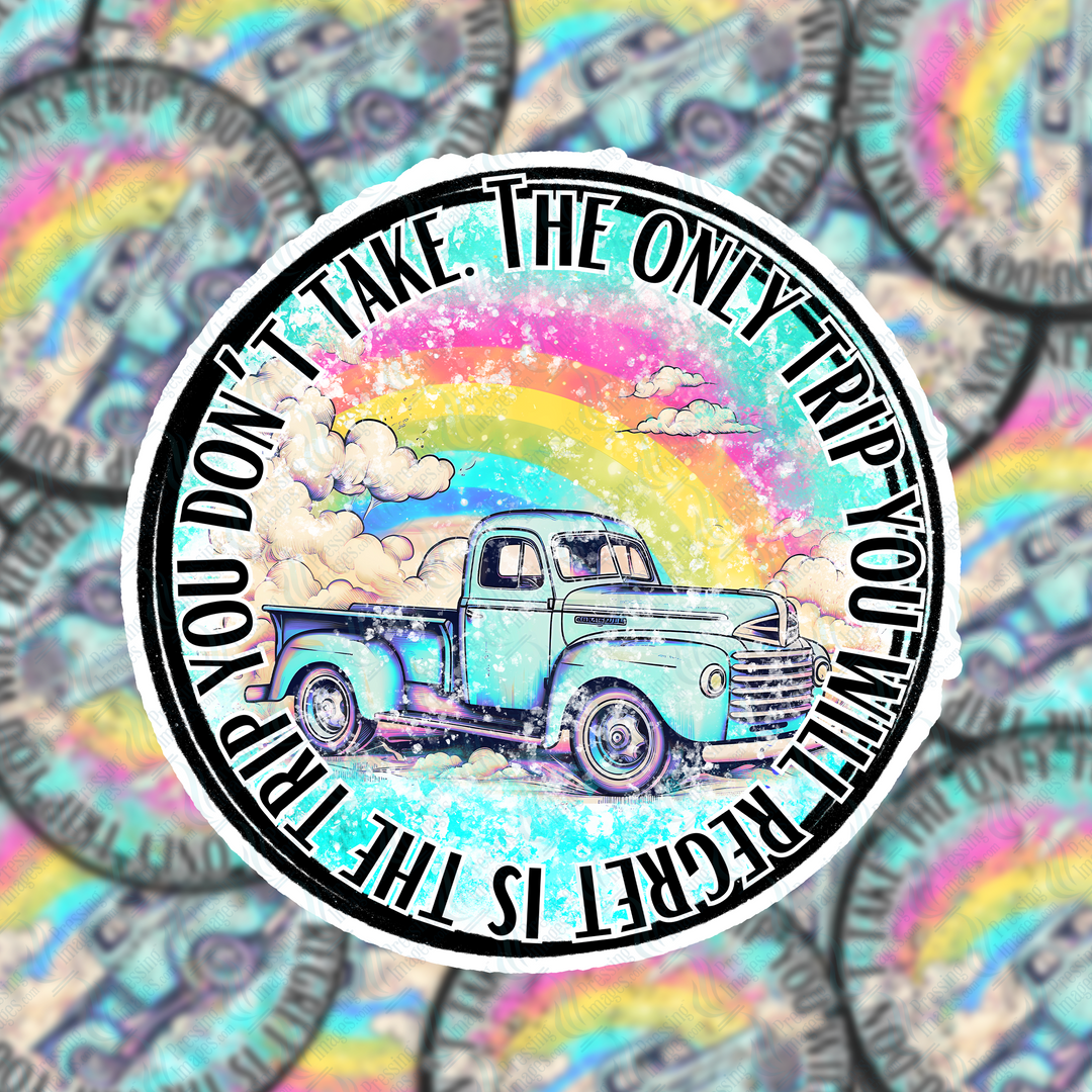 PI 5100 Take The Only Trip Decal & Acrylic Blank.