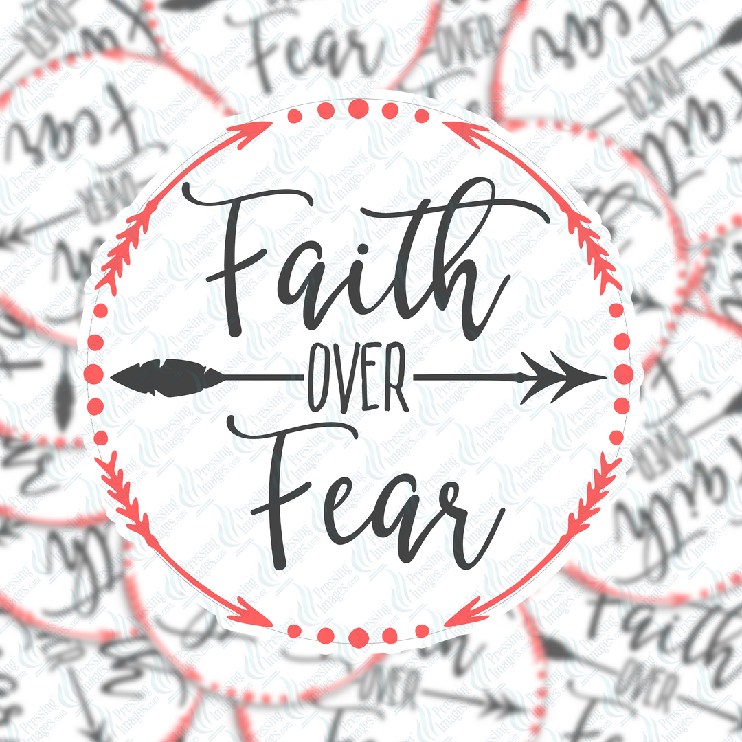 PI 1938 Faith Over Fear Decal & Acrylic Blank