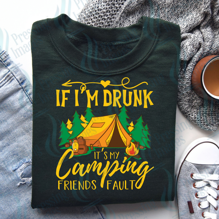 DTF: 65 If I'm Drunk It's My Camping Friends Fault