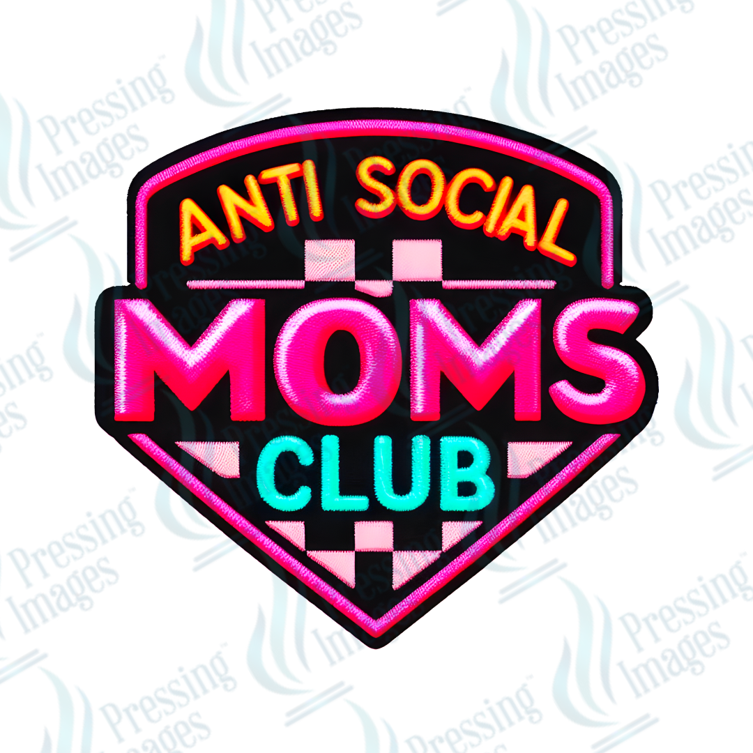 DTF HP 1001 Antisocial mom's club 3 PK