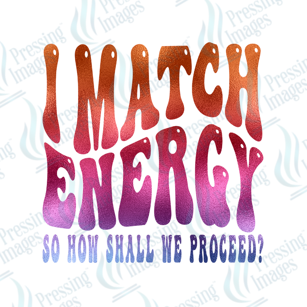 DTF 2191 I match energy