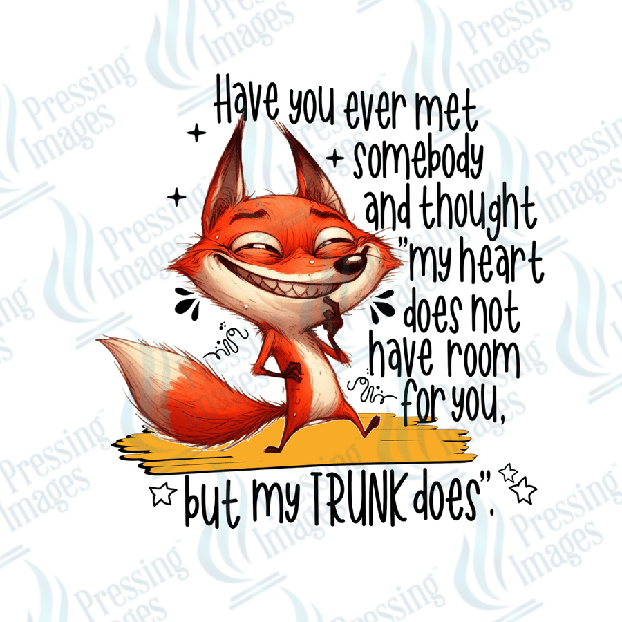 Decal SB 2536 Have you ever met someone and thought - Pressing Images