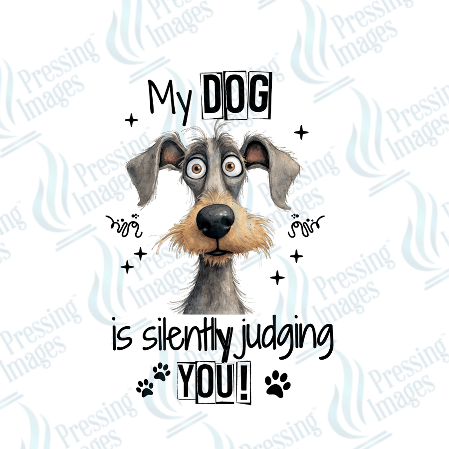 Decal SB 2548 My dog is silently judging you - Pressing Images