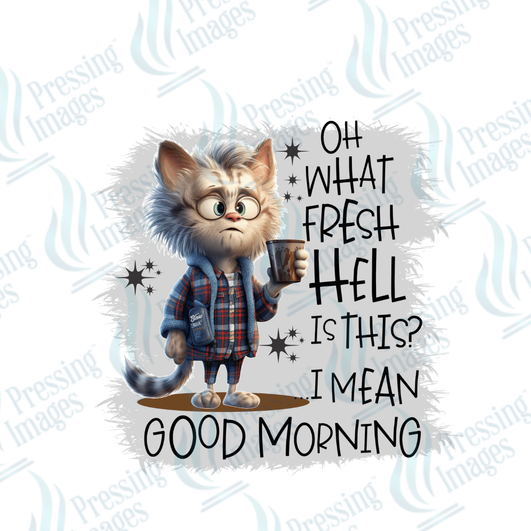 Decal SB 2552 Oh what fresh hell - Pressing Images