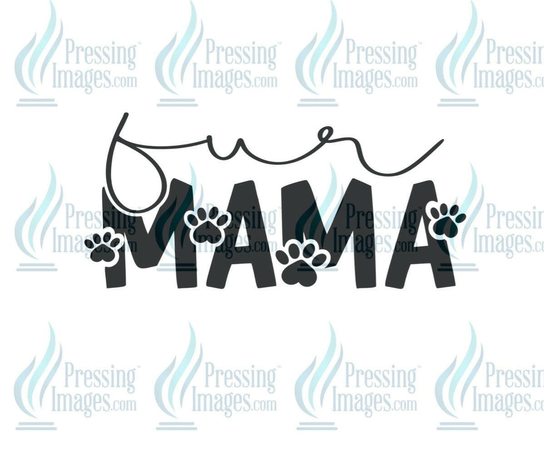 DTF: 1009 Fur Mama - Pressing Images