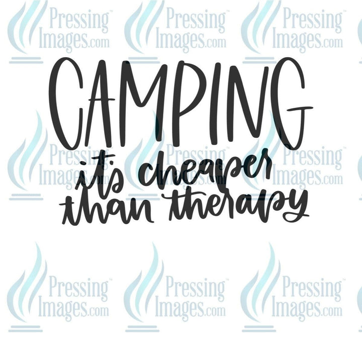 DTF: 1016 Camping is cheaper than therapy - Pressing Images