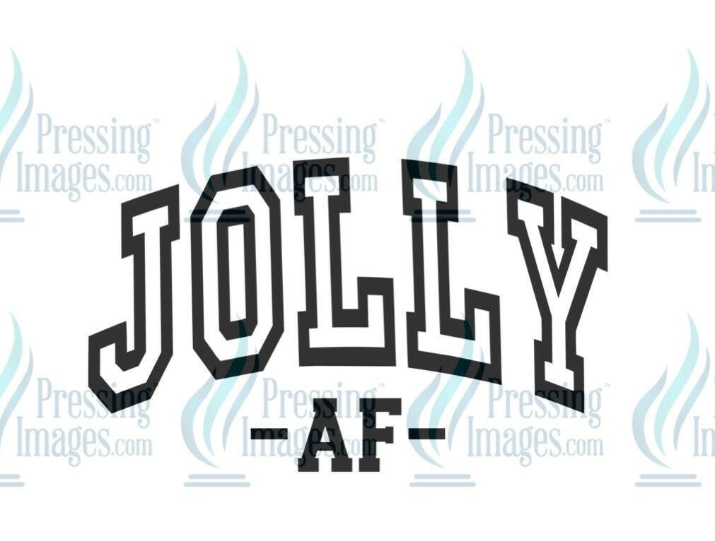 DTF: 1028 Jolly AF - Pressing Images