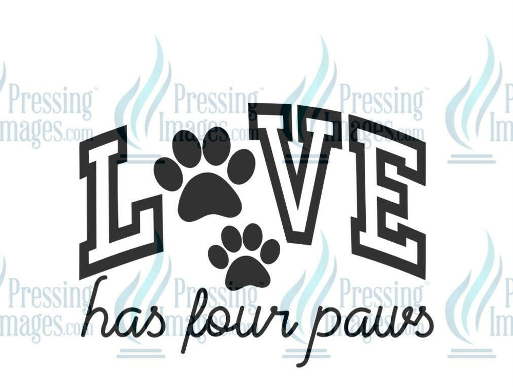 DTF: 1043 Love has four paws - Pressing Images