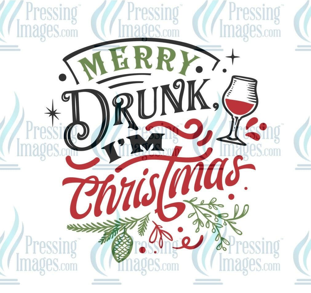 DTF: 1053 Merry drunk I’m Christmas - Pressing Images
