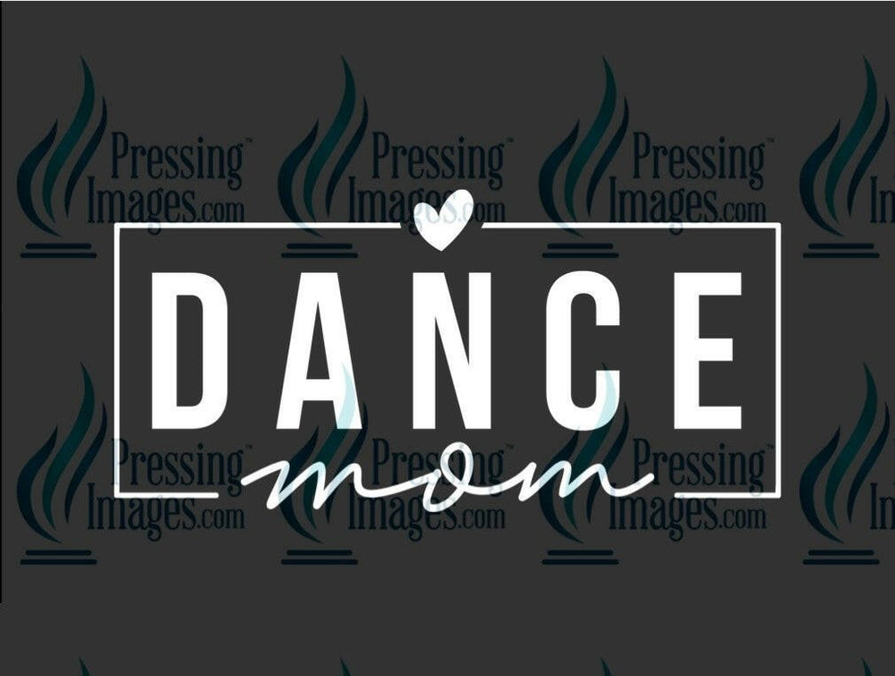DTF: 1059 Dance mom white - Pressing Images