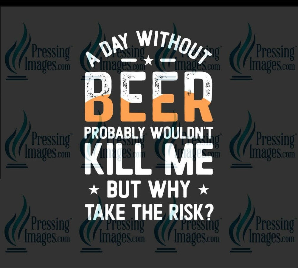 DTF: 1061 A day without beer - Pressing Images