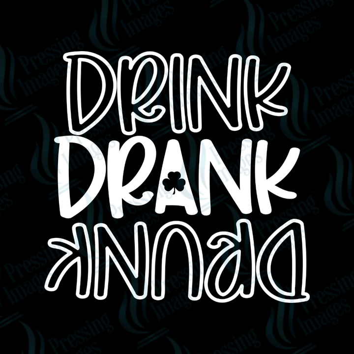 DTF 2073 Drink drank drunk - Pressing Images