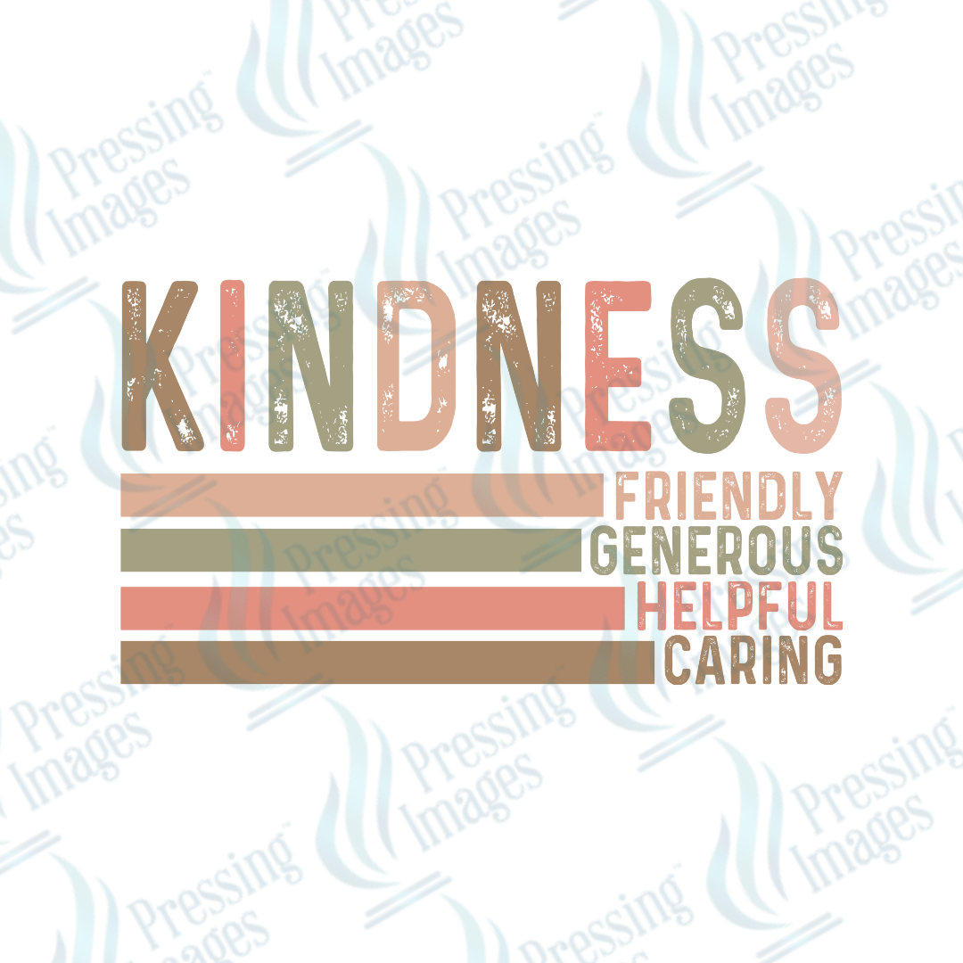 DTF 2079 Kindness - Pressing Images