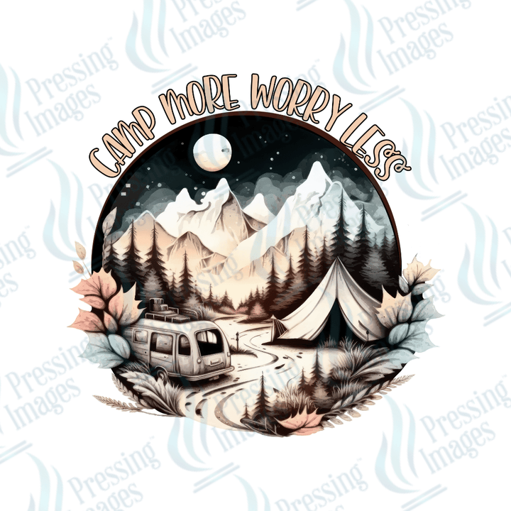 DTF 2099 Camp more worry less - Pressing Images