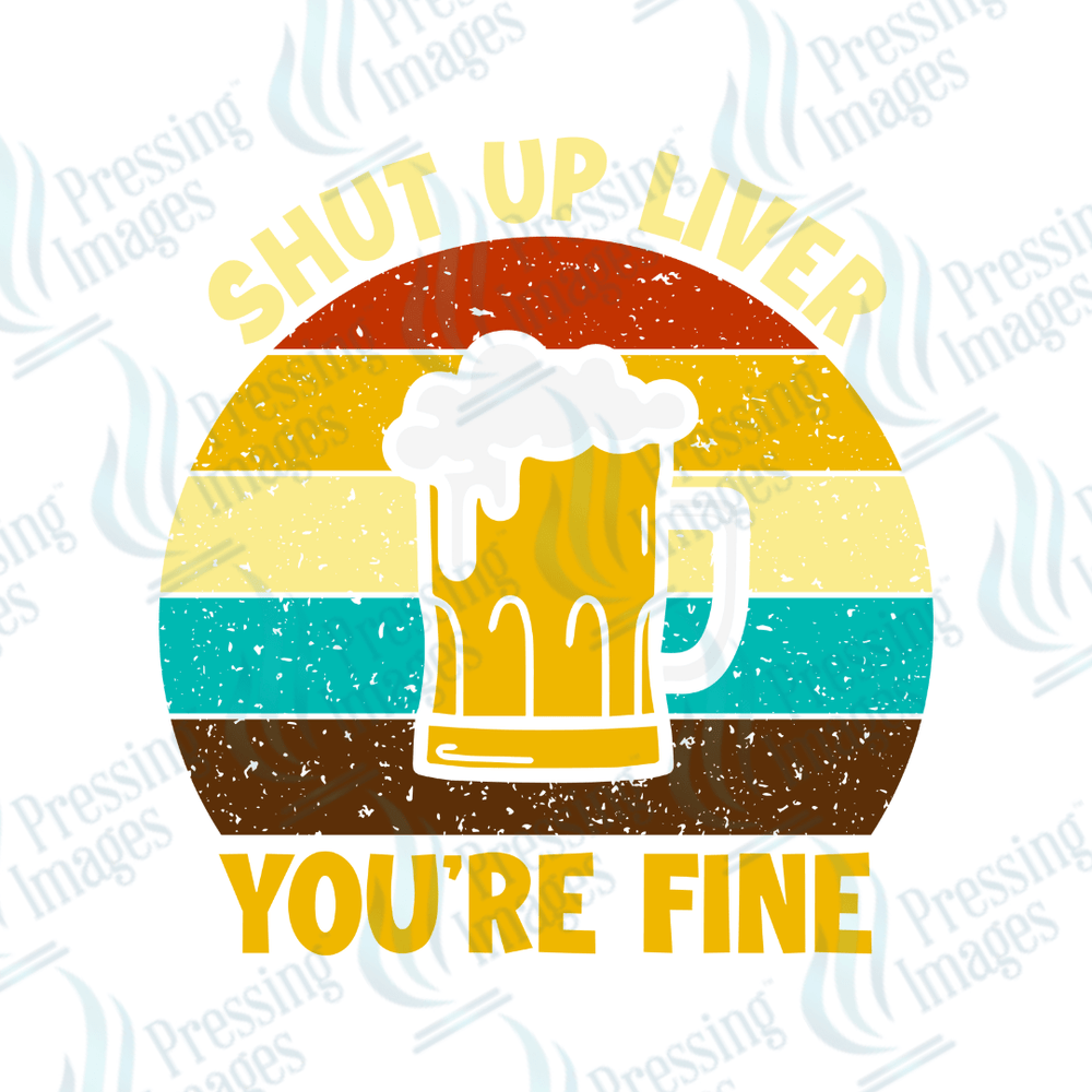 DTF 2114 Shut up liver - Pressing Images