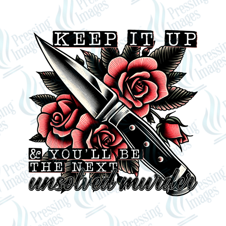 DTF 2115 Keep it up - Pressing Images