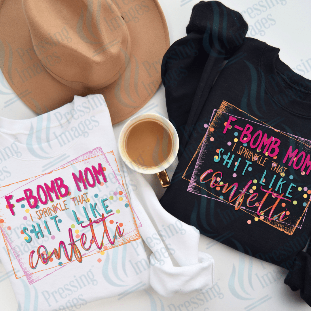 DTF 2144 F bomb mom confetti - Pressing Images