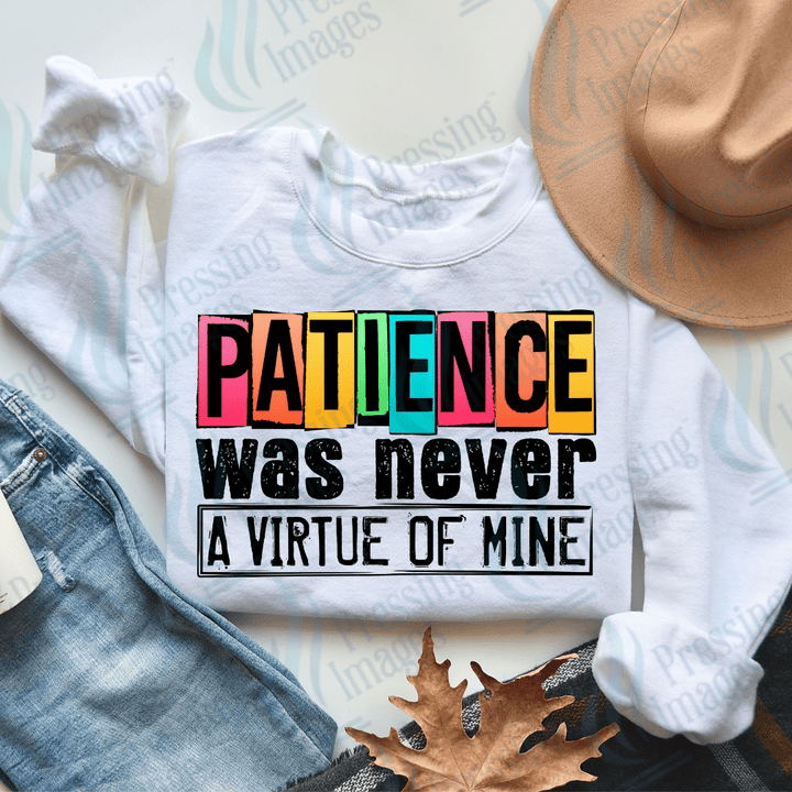 DTF 2195 Patience - Pressing Images