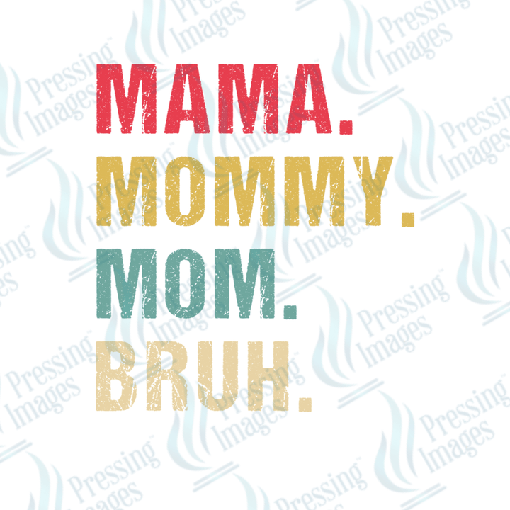 DTF 2218 Mama mommy mom - Pressing Images