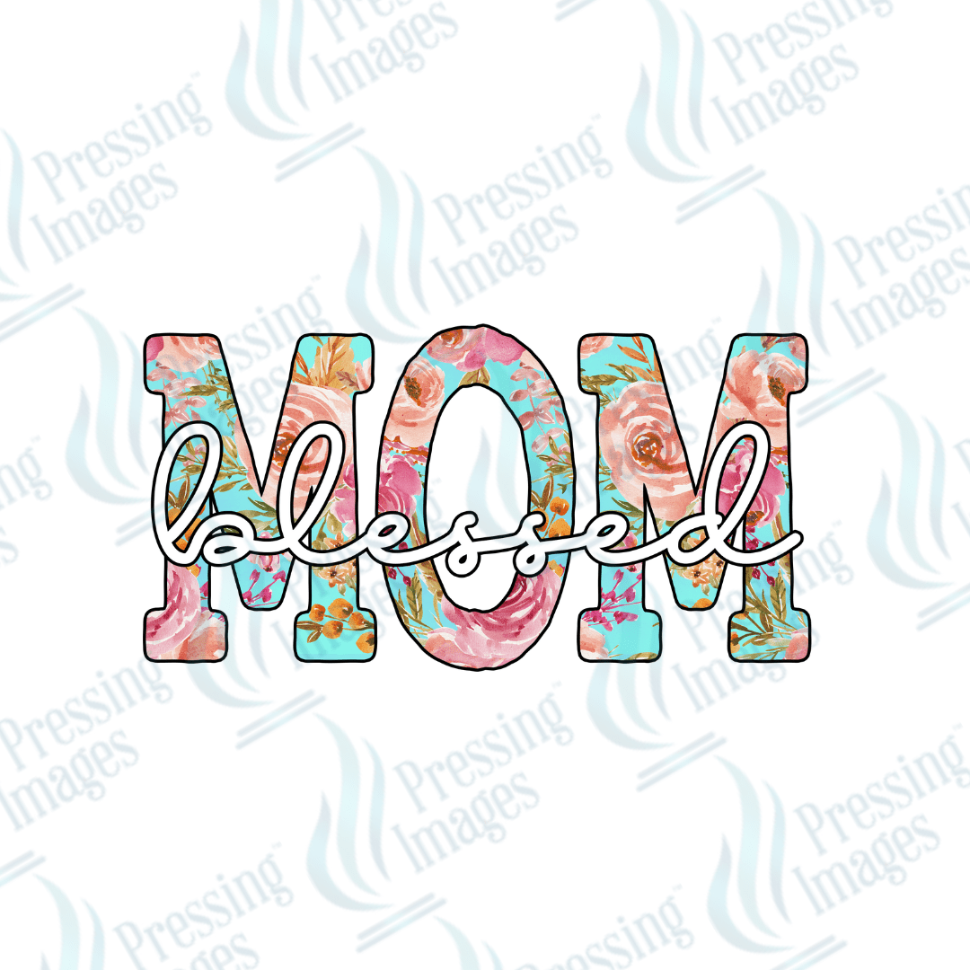 DTF 2222 Mom blessed - Pressing Images