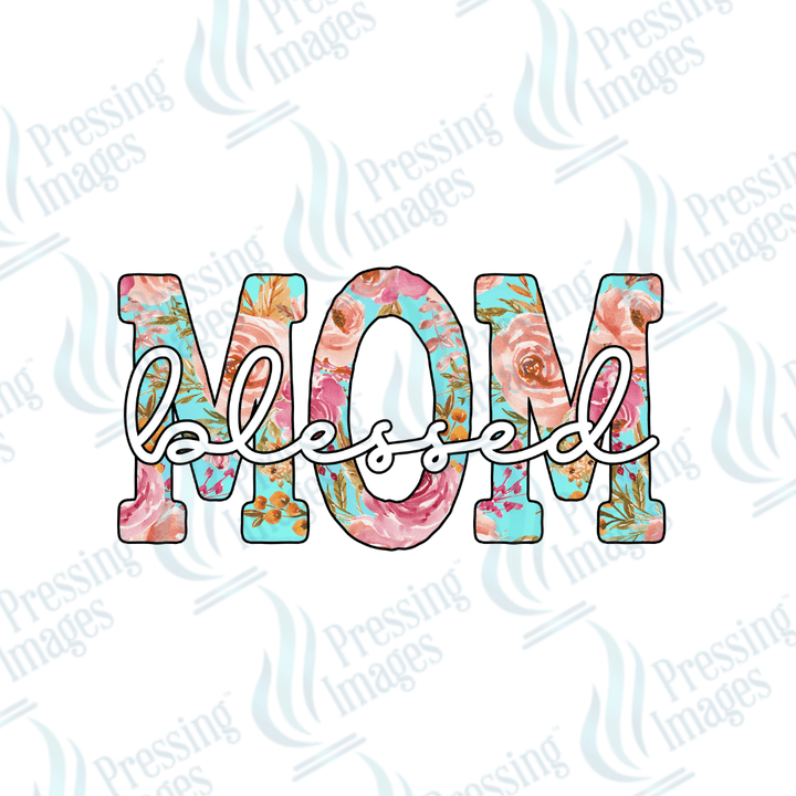 DTF 2222 Mom blessed - Pressing Images