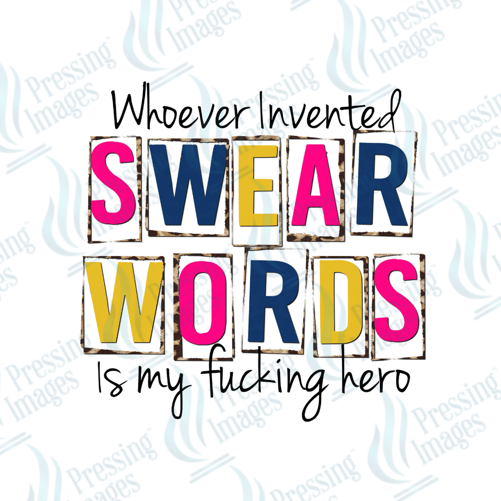 DTF 2331 Whoever invented swear words - Pressing Images
