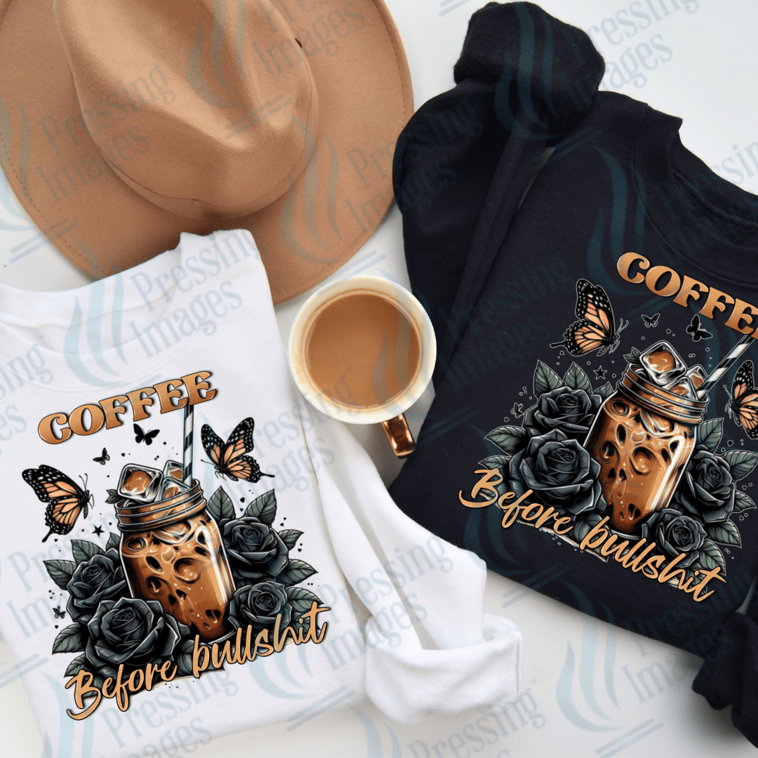 DTF 2346 Coffee before bullshit - Pressing Images
