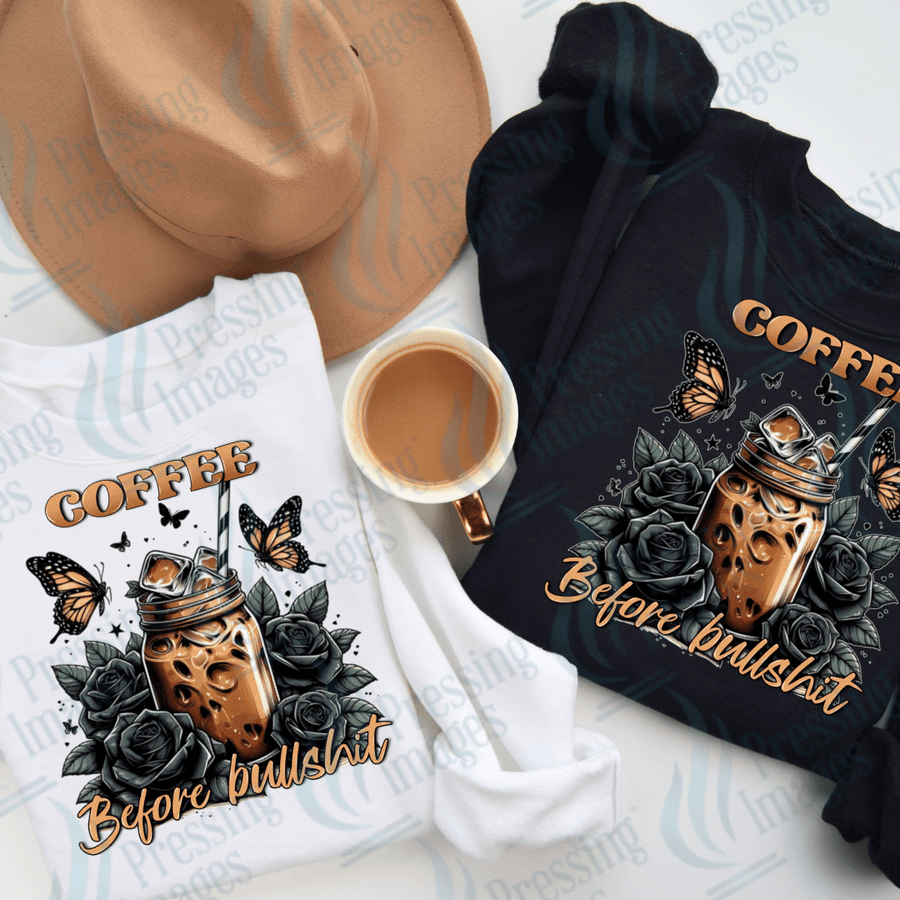 DTF 2346 Coffee before bullshit - Pressing Images