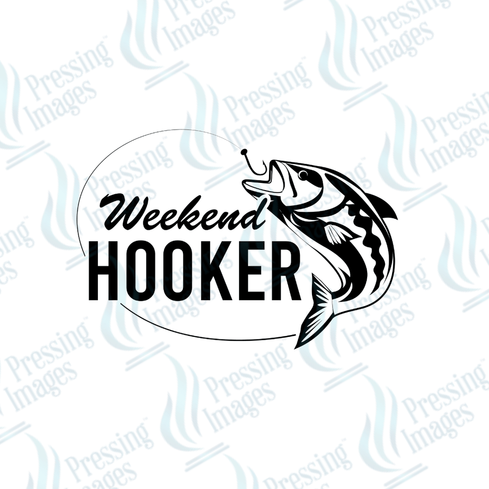 DTF 2455 Weekend Hooker - Pressing Images