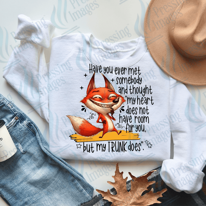 DTF 2536 Have you ever met someone and thought - Pressing Images