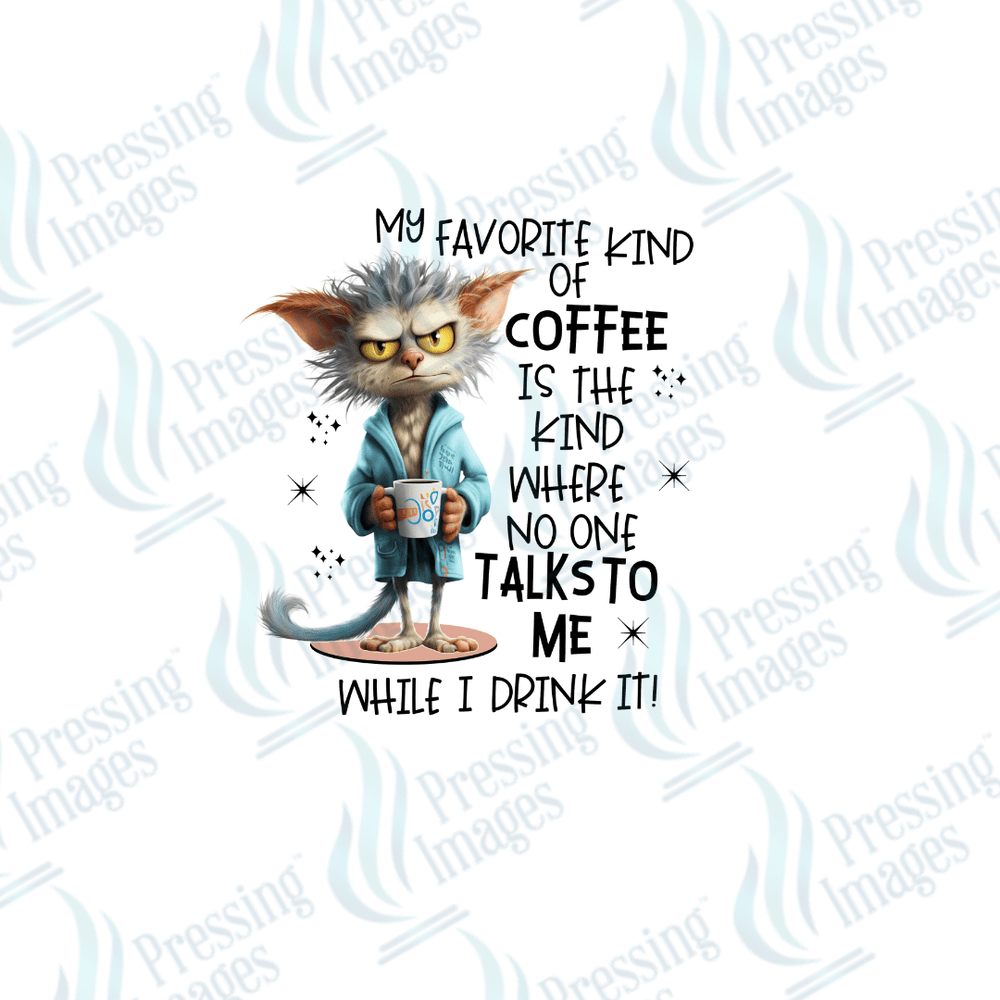 DTF 2550 My favourite kind of coffee - Pressing Images