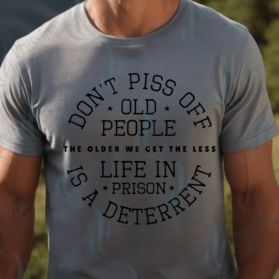 DTF 2584 Don't piss off old people - Pressing Images