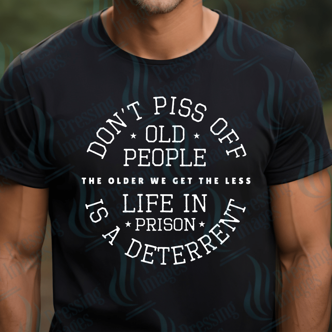 DTF 2584 Don't piss off old people - Pressing Images