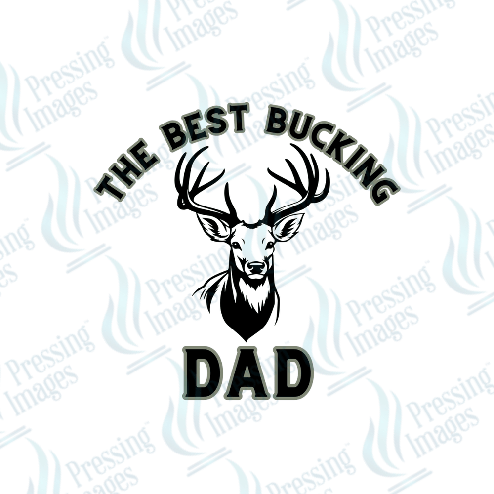 DTF 2593 Best Bucking Dad - Pressing Images