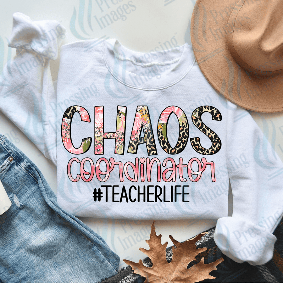 DTF 2597 Chaos coordinator teacherlife - Pressing Images
