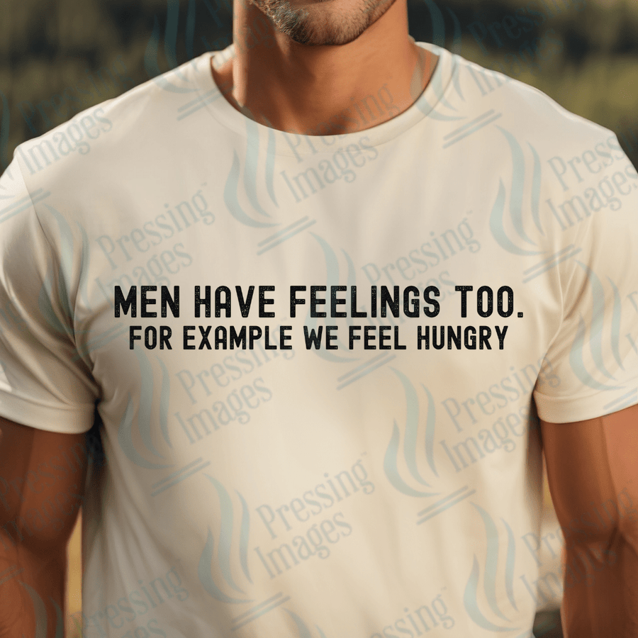 DTF 2611 Men have feelings too - Pressing Images