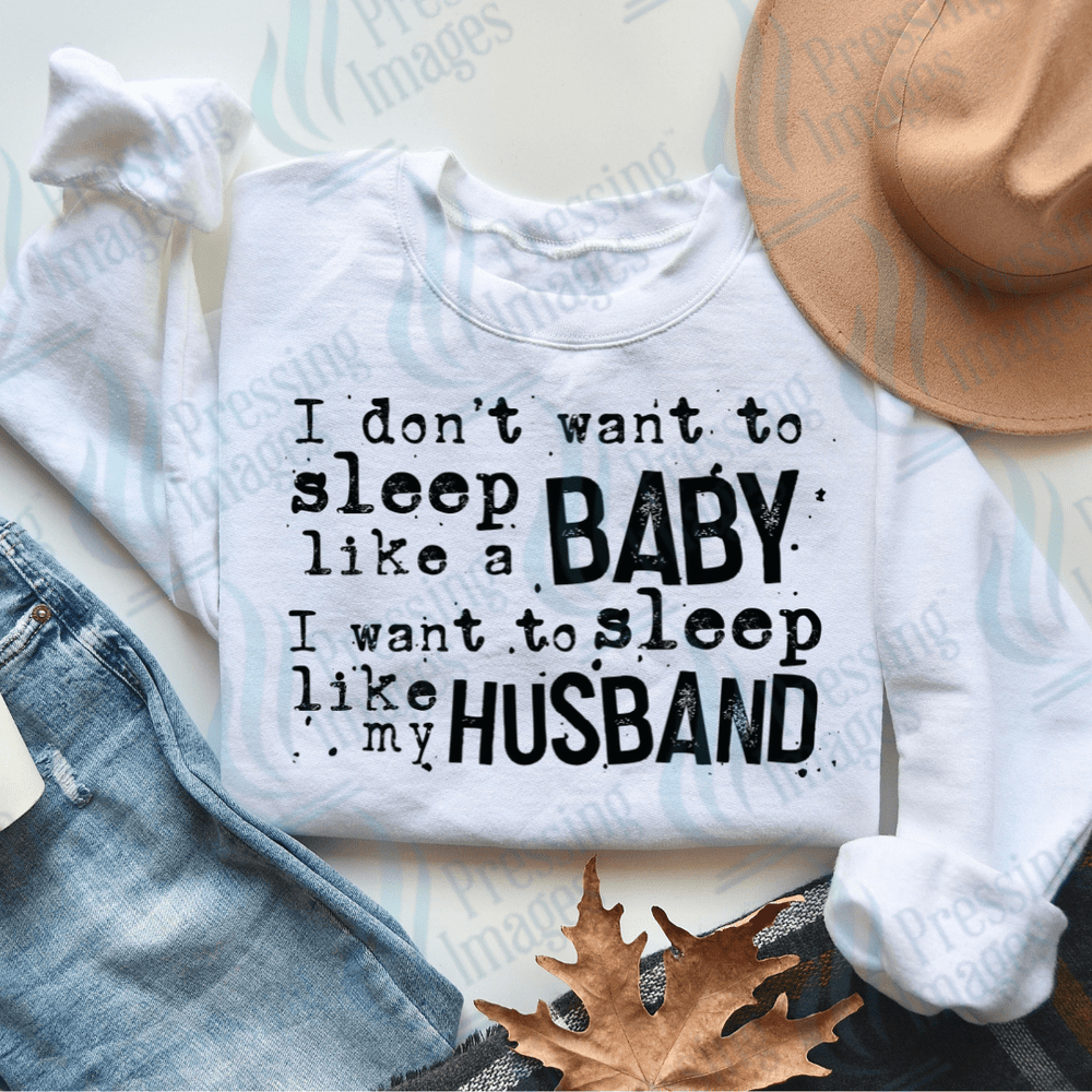 DTF 2629 Sleep like my husband - Pressing Images